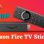 Fire TV Stick 4K Review