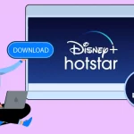Download Hotstar Videos